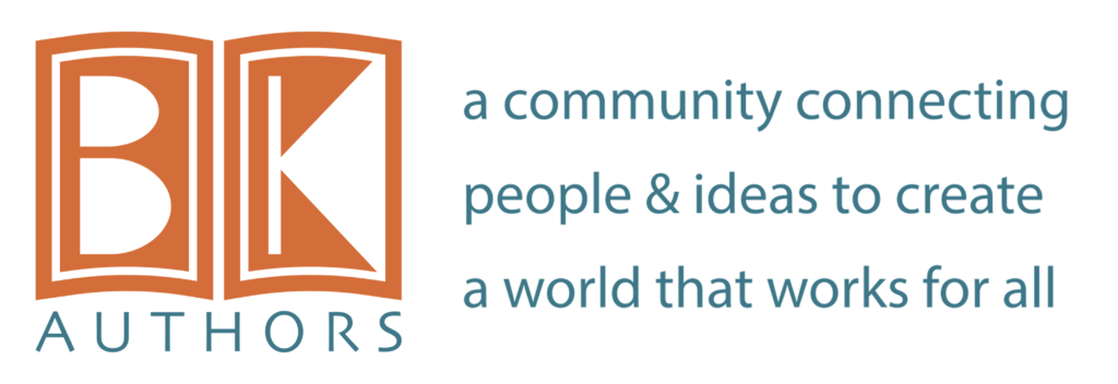 BK Authors: A community connecting people and ideas to create a world that works for all